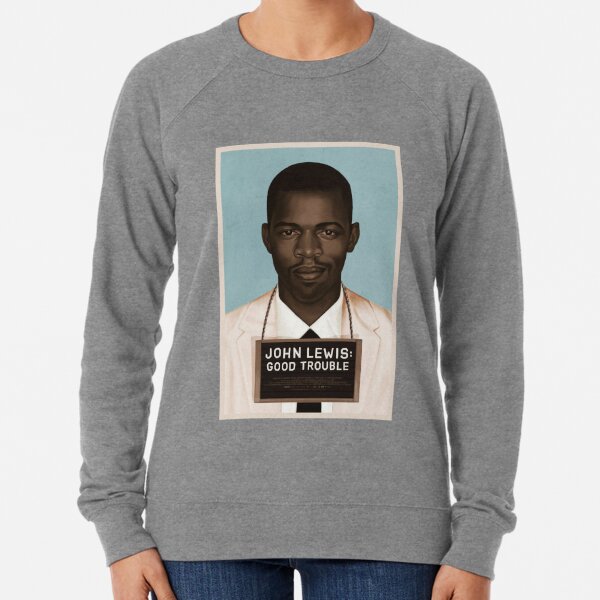 John Robert Lewis Sweatshirts Hoodies for Sale Redbubble