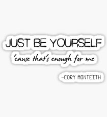 Just Be Yourself Sticker