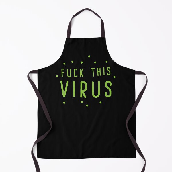 Item preview, F this VIRUS designed and sold by jazzydevil.
