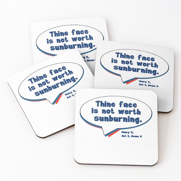 Item preview, Shakespearen Insults: Face Not Worth Sunburning designed and sold by WhatOdds.
