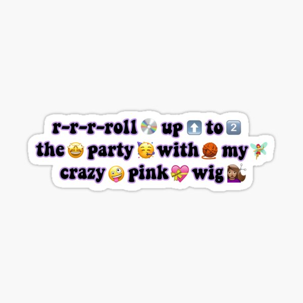  r r r roll up to the party sticker for sale by elenachiang redbubble