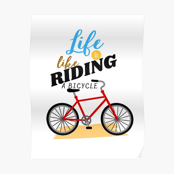 life is like a bicycle poem