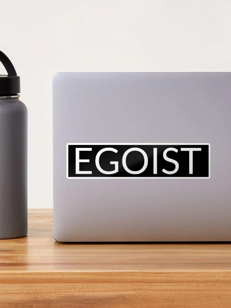 Egoist