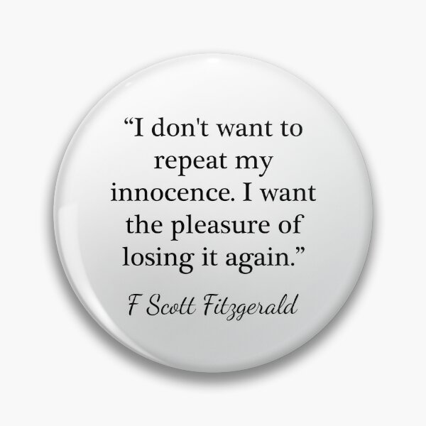 Item preview, My innocence - F Scott Fitzgerald designed and sold by peggieprints.