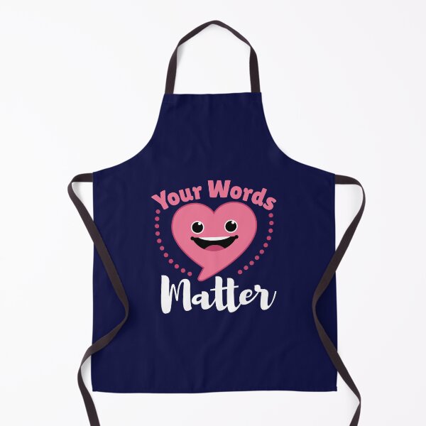 Item preview, SLP Your Words Matter Speech Language Pathology designed and sold by jaygo.
