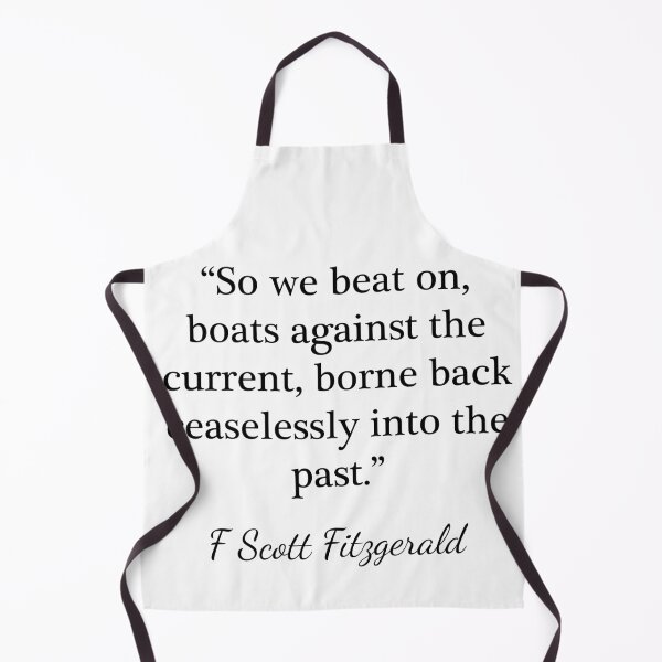 Item preview, So we beat on - F Scott Fitzgerald designed and sold by peggieprints.