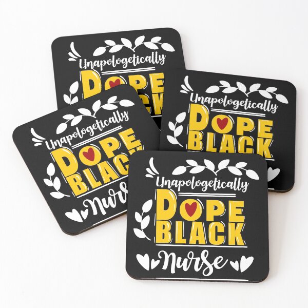 Item preview, Unapologetically Dope Black Nurse For Black Color designed and sold by taby2you.
