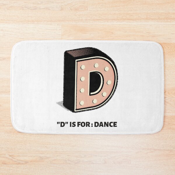 Item preview, d is for dance designed and sold by fizi40.