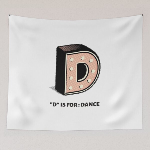 Item preview, d is for dance designed and sold by fizi40.
