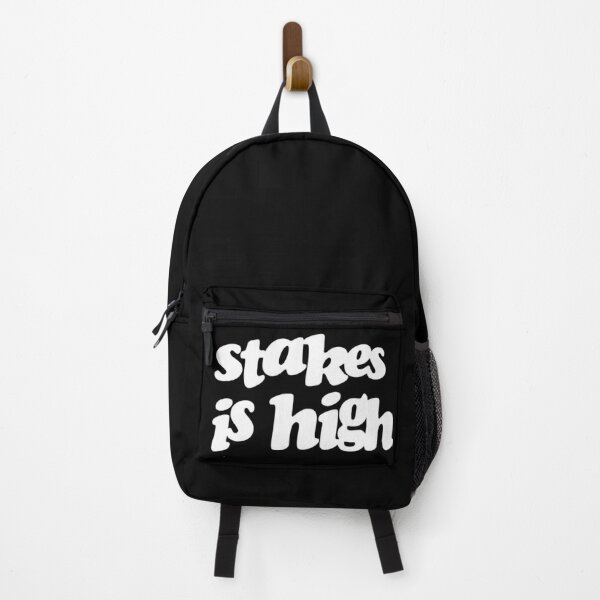 Stakes is High Print Backpack