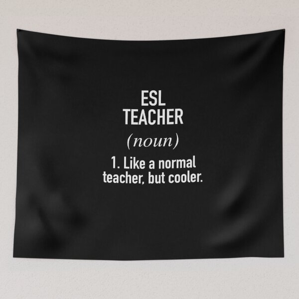 Item preview, ESL Teacher Defined designed and sold by winwinshirt.