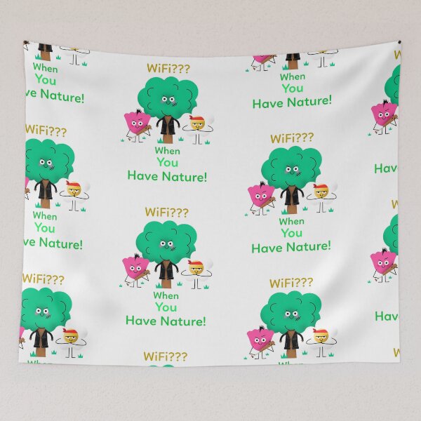 Item preview, WiFi?? When you have Nature! designed and sold by Got-Ya-Bak.