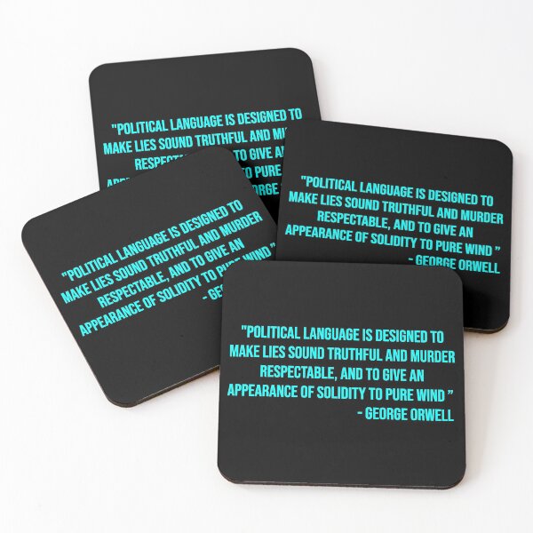 Item preview, George Orwell's quote about politicians designed and sold by WilliamPaterson.