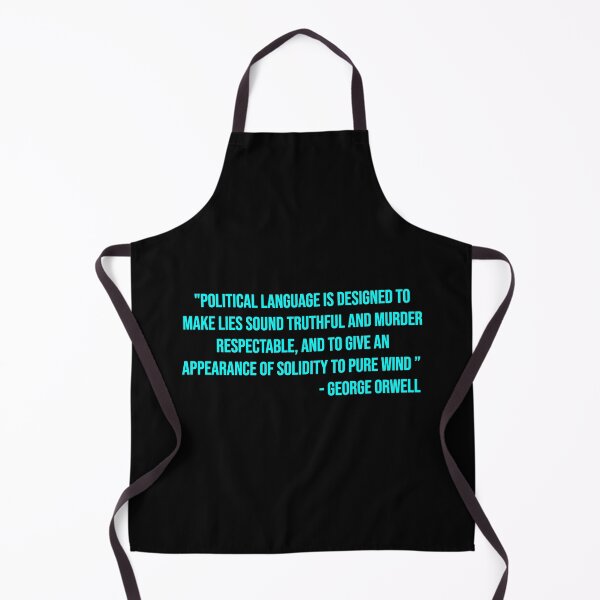 Item preview, George Orwell's quote about politicians designed and sold by WilliamPaterson.