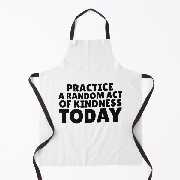 Item preview, Practice a Random Act Of Kindness Today designed and sold by greenchimp.