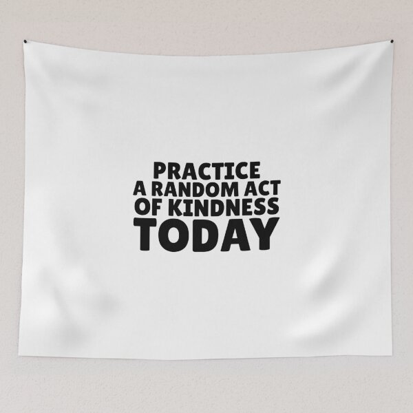 Item preview, Practice a Random Act Of Kindness Today designed and sold by greenchimp.