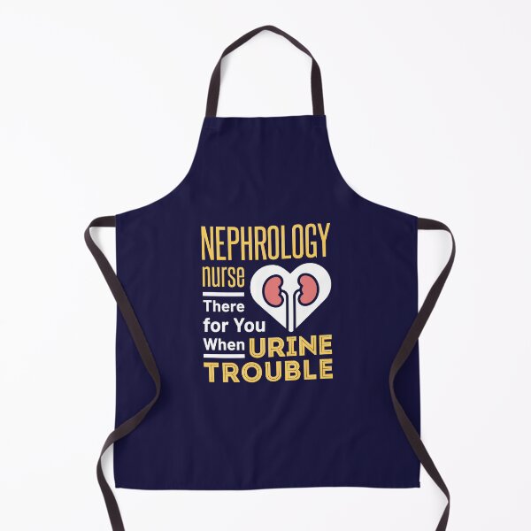 Item preview, Nephrology Nurse There For You When Urine Trouble designed and sold by jaygo.