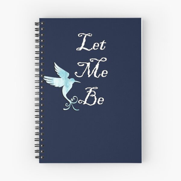 Item preview, Inspirational Quote: Let Me Be, Beautiful Message of Freedom of Individuality Inspire Gift designed and sold by Cute & Sassy Custom Gifting Boutiques.