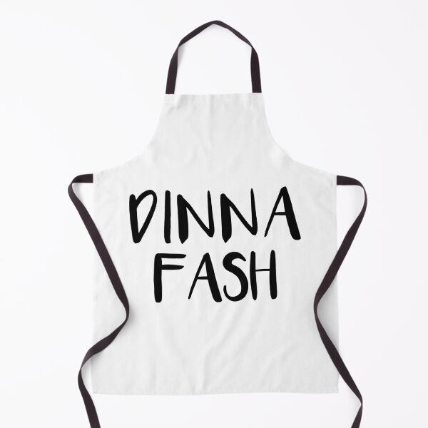 Item preview, DINNA FASH, Scots Language Phrase designed and sold by MacPean.