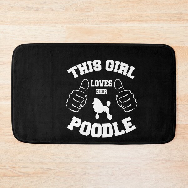 Item preview, This girl loves her poodle - Funny poodle lover Gift designed and sold by Teenation9.