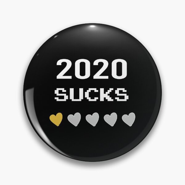 Item preview, 2020 sucks / funny designed and sold by kamilu.