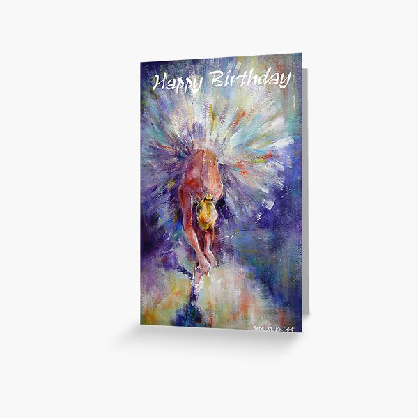 Ballet Dancer Greetings Card - Happy Birthday Cards Greeting Card