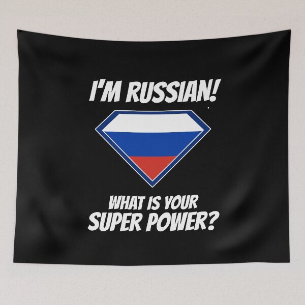 Item preview, I'm RUSSIAN what's your superpower?  designed and sold by cofera.