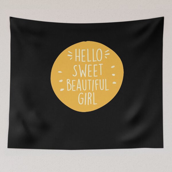Item preview, Hello Sweet beautiful girl ,Beautiful girlfreind gift designed and sold by Noussairox.