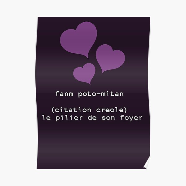 Posters Sur Le Theme Love Citation Creole Redbubble