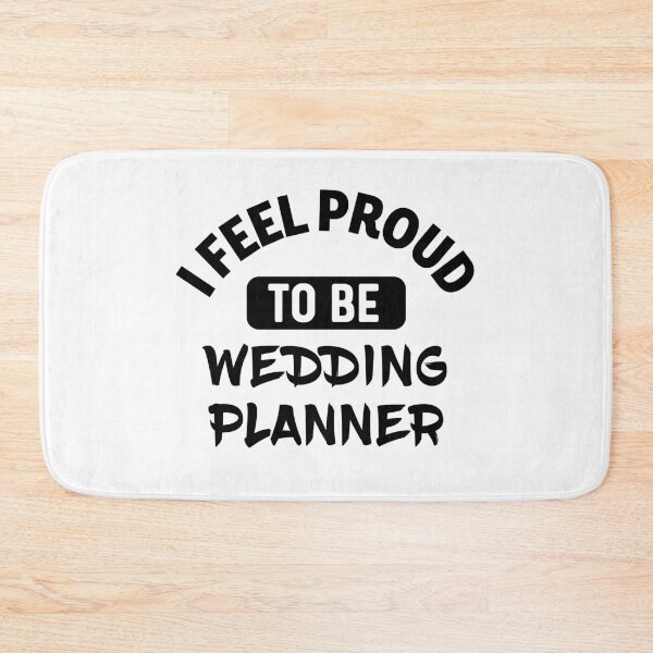 Item preview, I feel Proud to be wedding planner designed and sold by bumperapparels.
