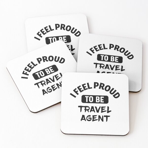 Item preview, I feel Proud to be travel agent designed and sold by bumperapparels.