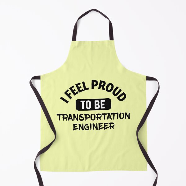 Item preview, I feel Proud to be transportation engineer designed and sold by bumperapparels.