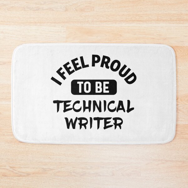 Item preview, I feel Proud to be technical writer designed and sold by bumperapparels.