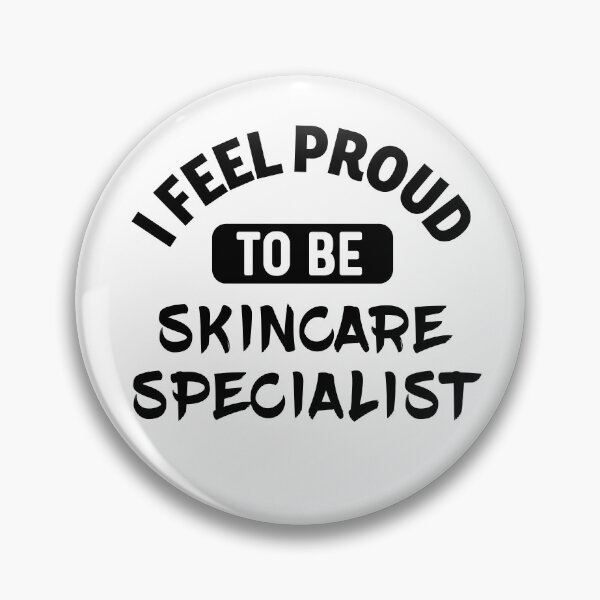 Item preview, I feel Proud to be skincare specialist designed and sold by bumperapparels.
