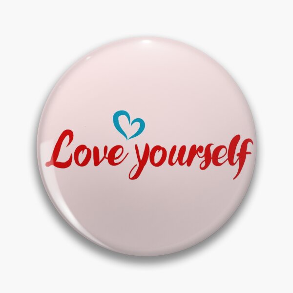 Item preview, Love yourself designed and sold by The-TS-shop.