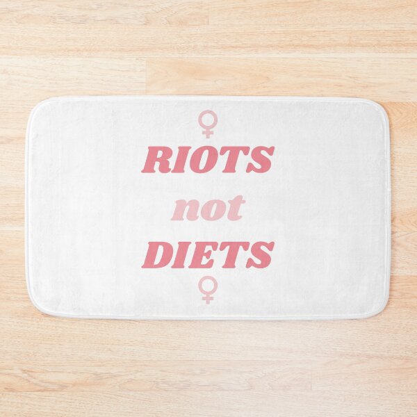 Item preview, Riots Not Diets designed and sold by isobelcough.