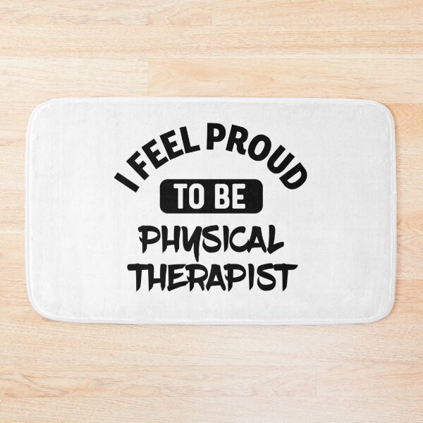 Item preview, I feel Proud to be  physical therapist designed and sold by bumperapparels.