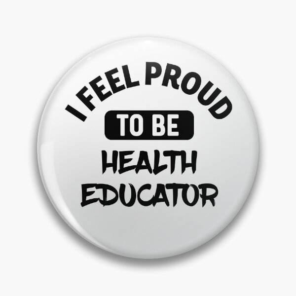 Item preview, I feel Proud to be  health educator designed and sold by bumperapparels.