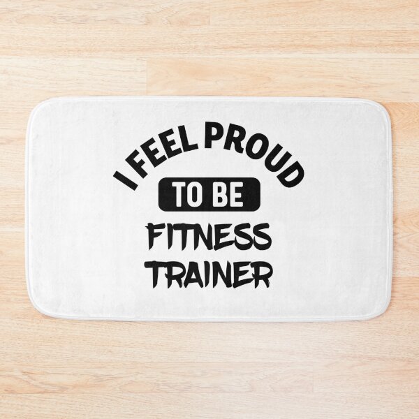 Item preview, I feel Proud to be fitness trainer designed and sold by bumperapparels.