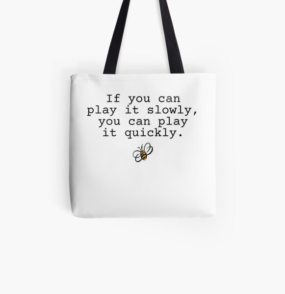 Two set violin - if you can play it slowly, you can play it quickl All Over Print Tote Bag