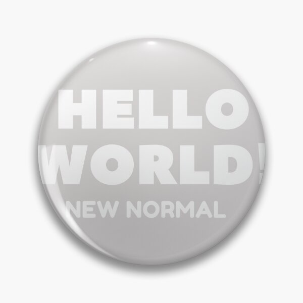 Item preview, Hello World! New Normal designed and sold by infocart.