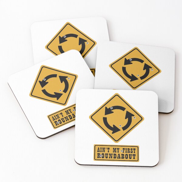 Item preview, Ain't My First Roundabout designed and sold by BWGunner.