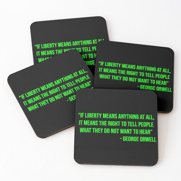 Item preview, George Orwell's quote about liberty designed and sold by WilliamPaterson.