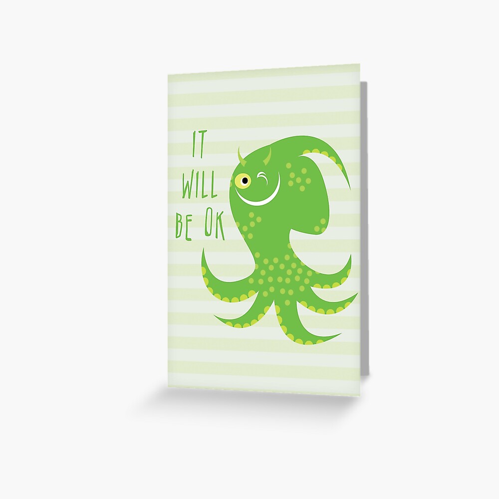Squid of Reassurance Greeting Card