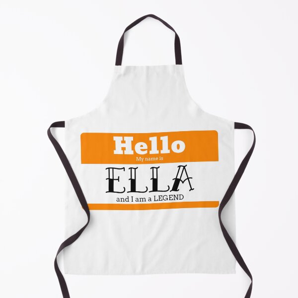 Item preview, Hello My Name Is Ella And I Am A Legend designed and sold by IcyTees.