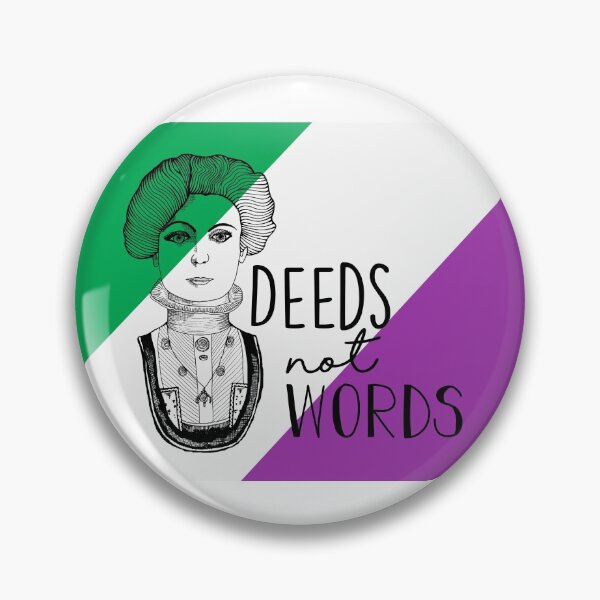 Item preview, Deeds Not Words Suffragette Design designed and sold by MrsJDraws.
