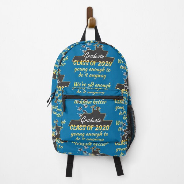 Item preview, Class of 2020 - Old enough to know better, Young enough to do it anyway designed and sold by JediJR.