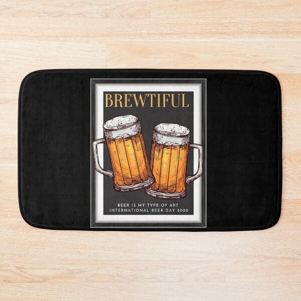 Item preview, Brewtiful - Beer is my type of art. International Beer Day 2020 designed and sold by Michelle  Brewster.