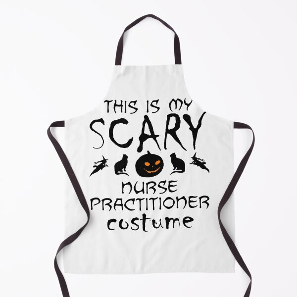 Item preview, THIS IS MY SCARY NURSE PRACTITIONER COSTUME Funny design designed and sold by nikkidawn74.