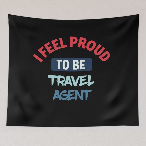 Item preview, I feel Proud to be travel agent retro designed and sold by bumperapparels.